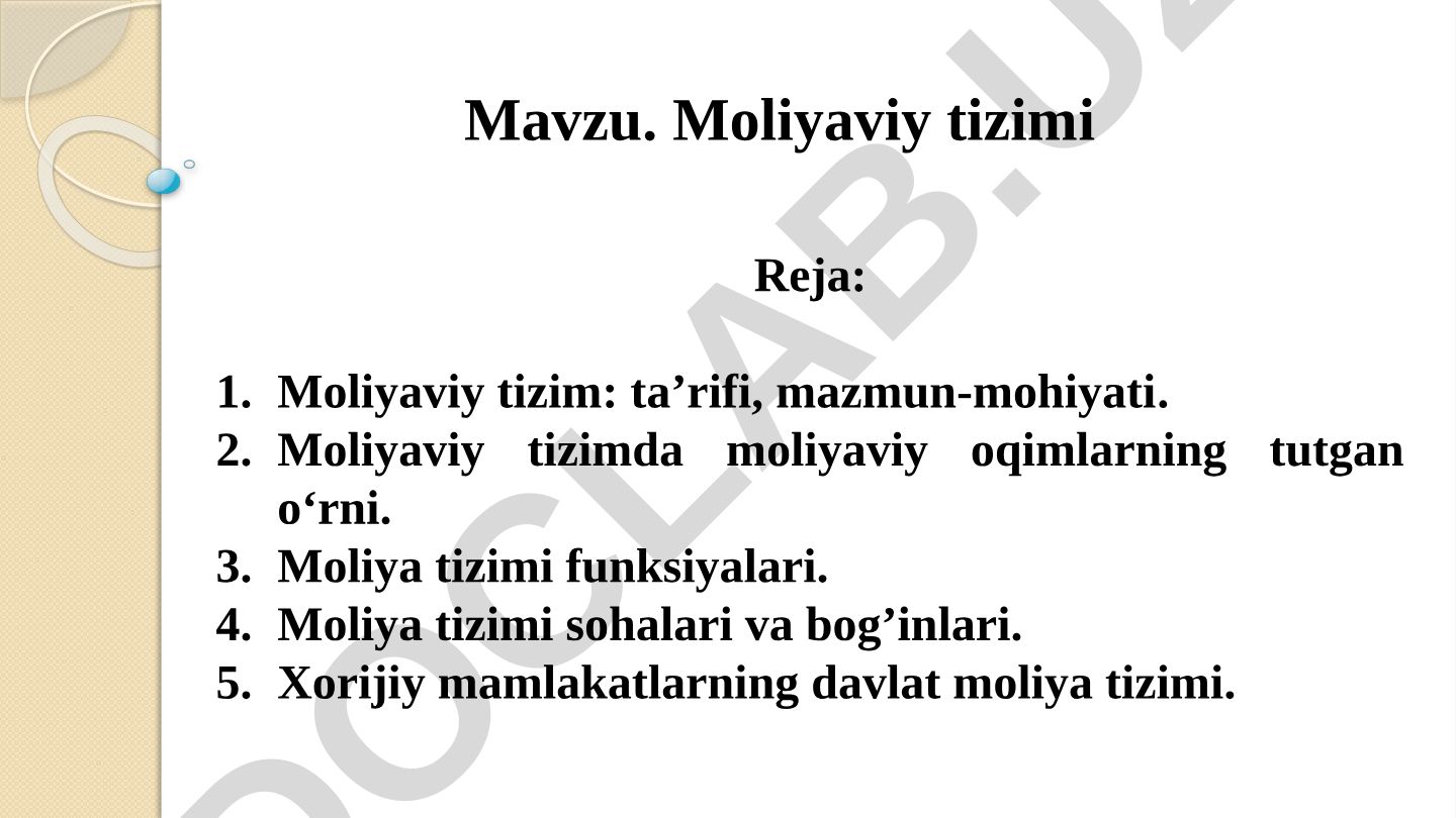Moliyaviy tizim: ta'rifi, mazmun-mohiyati va funksiyalari