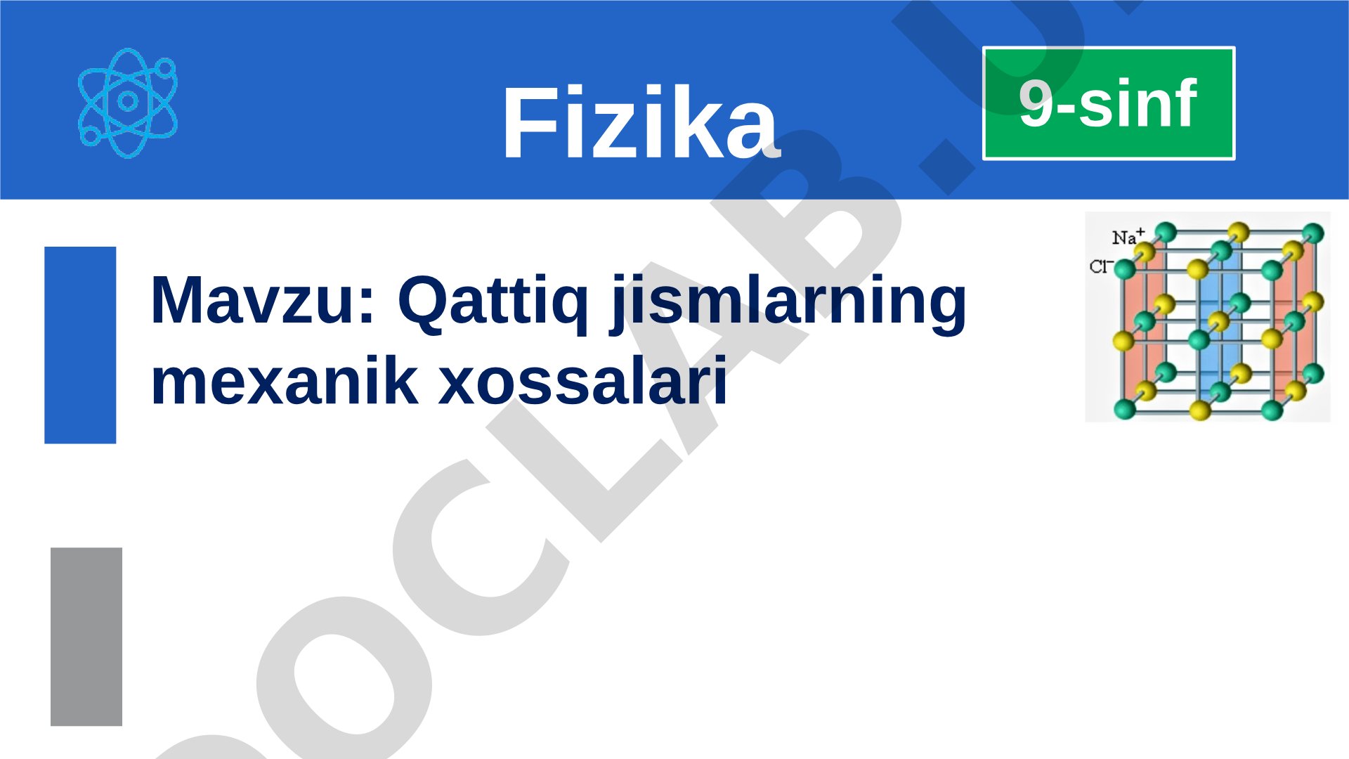 Qattiq jismlarning mexanik xossalari