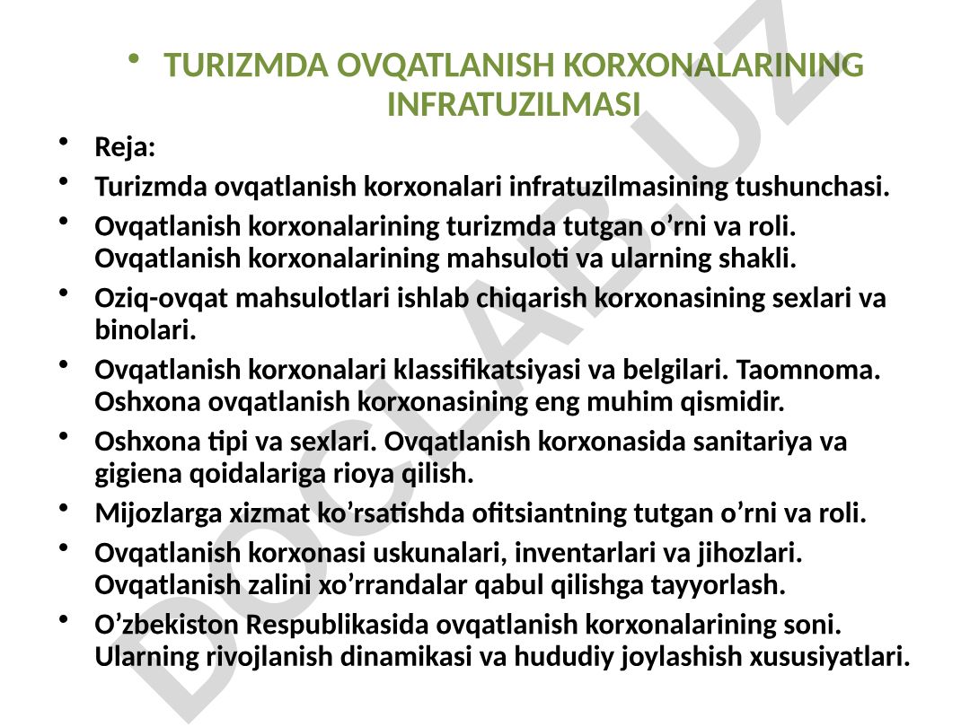 Turizmda ovqatlanish korxonalari infratuzilmasi