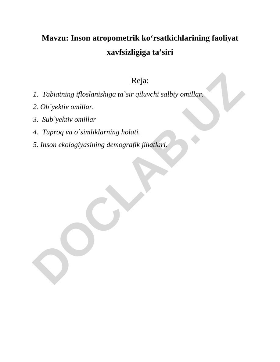 Inson atropometrik ko‘rsatkichlarining faoliyat xavfsizligiga ta’siri