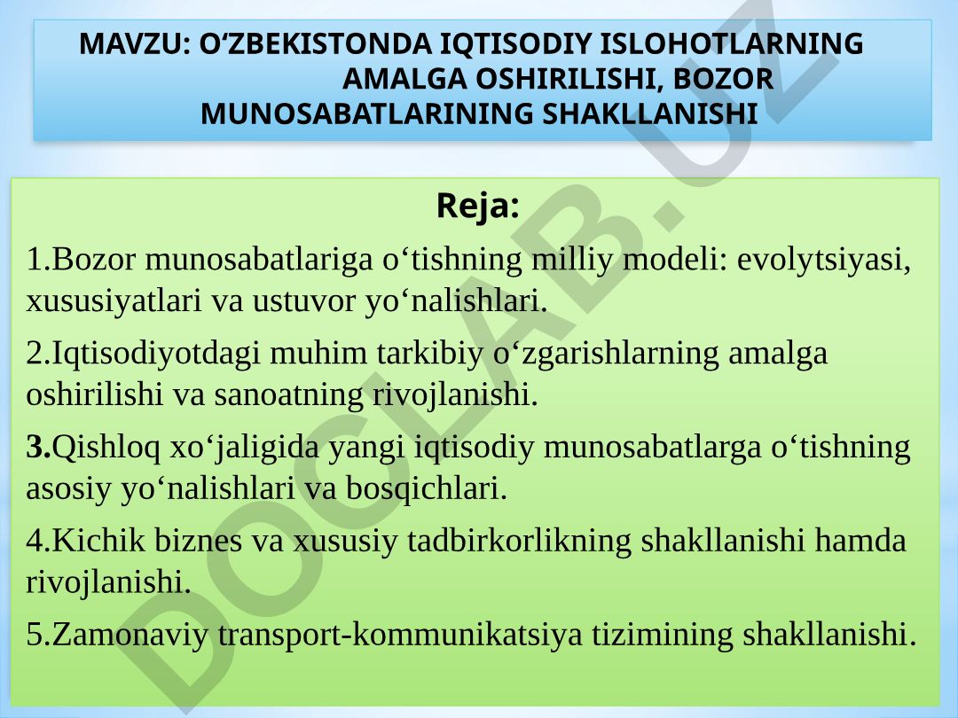 O‘zbekistonda iqtisodiy islohotlarning amalga oshirilishi, bozor munosabatlarining shakllanishi