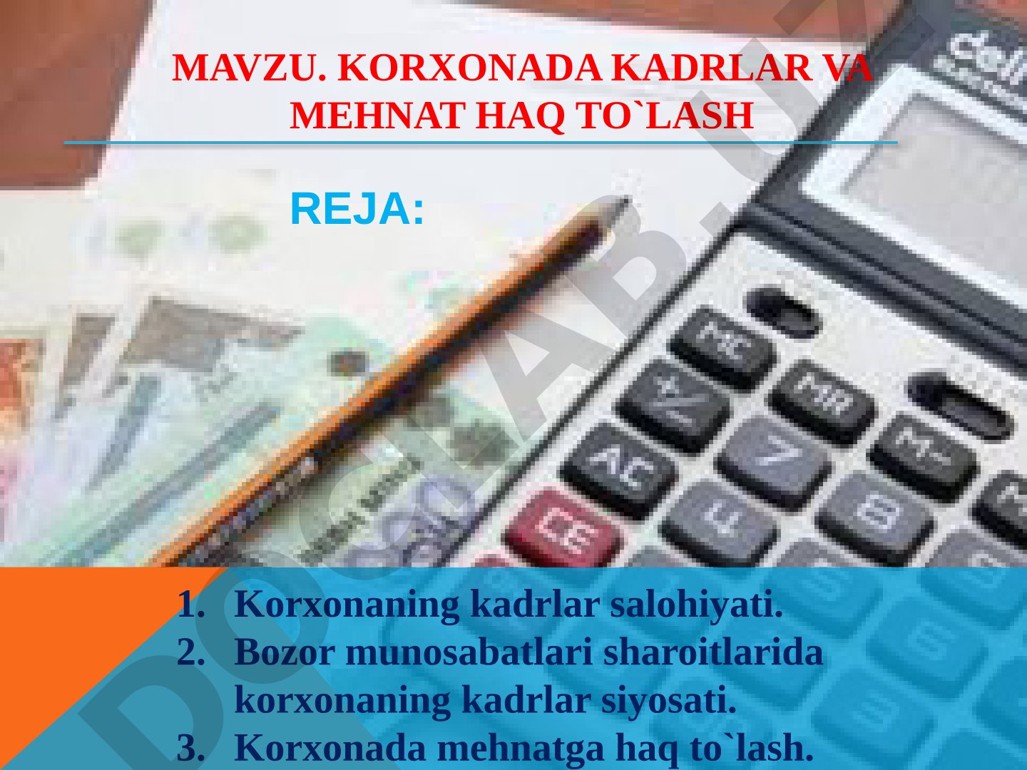 Korxonada kadrlar va mehnat haq to'lash taqdimoti