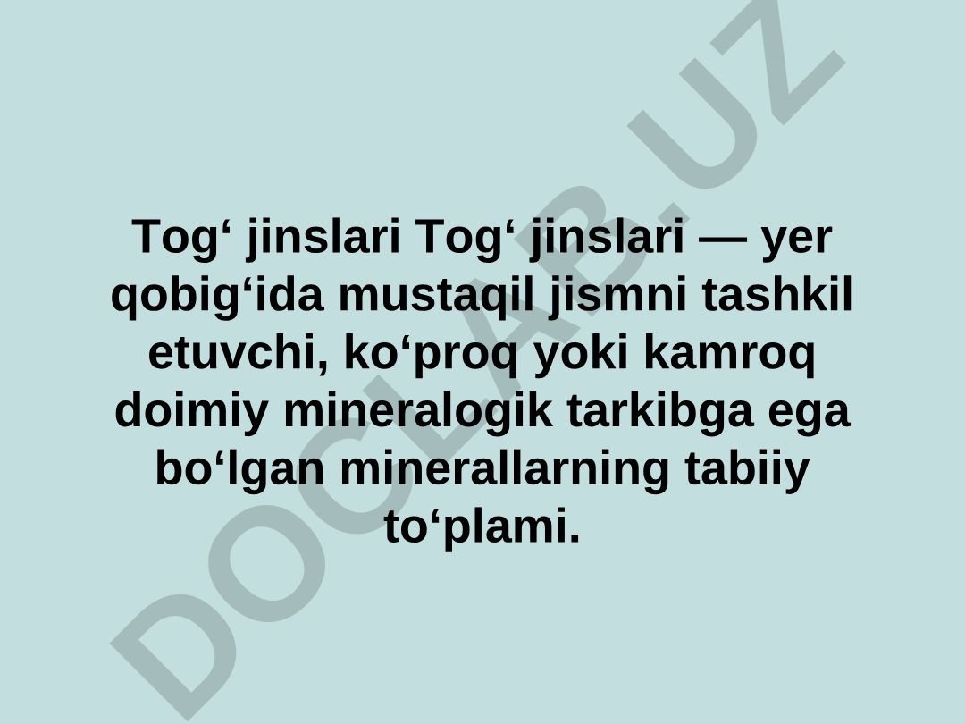 Togʻ jinslari va ularning klassifikatsiyasi