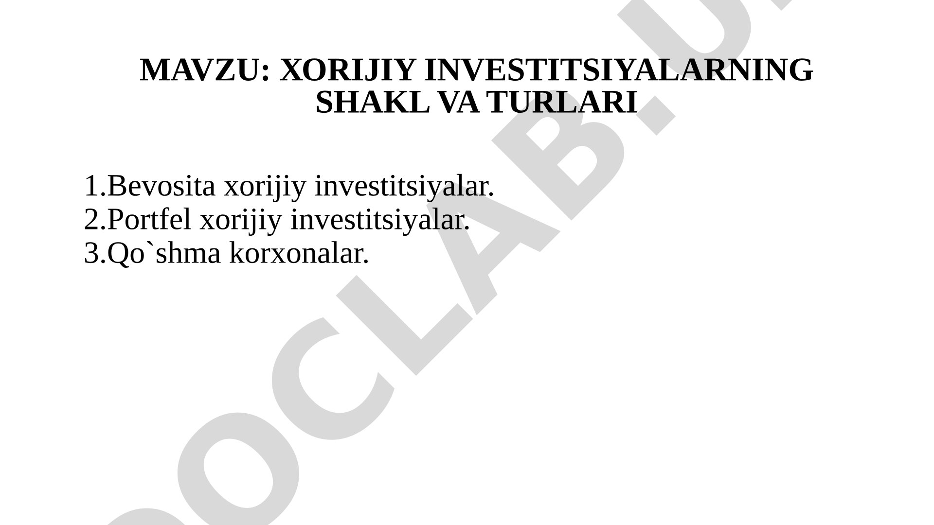 Xorijiy investitsiyalar taqdimoti