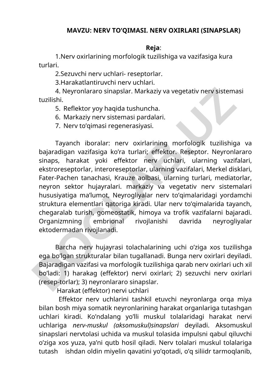 NERV TO’QIMASI. NERV OXIRLARI (SINAPSLAR)