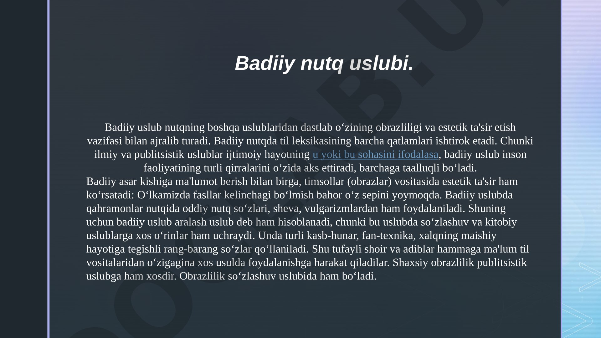 Badiiy uslubning xususiyatlari
