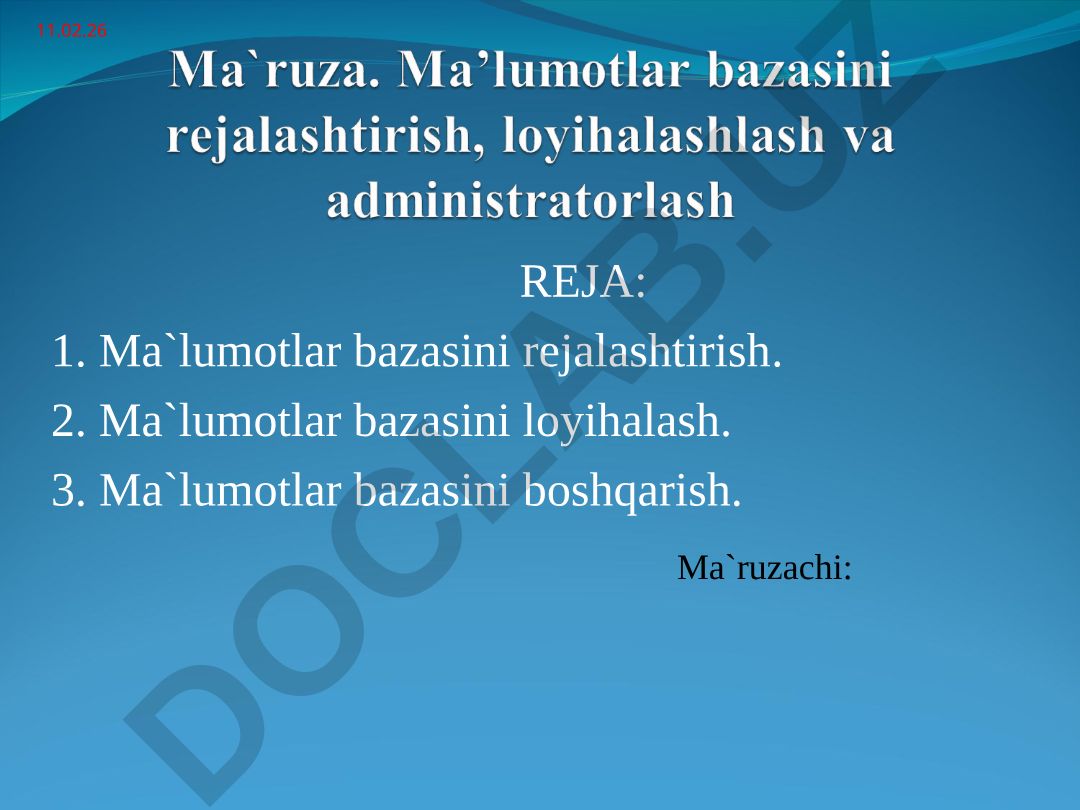 Ma'lumotlar bazasini rejalashtirish, loyihalash va boshqarish