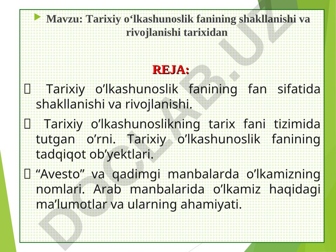 Tarixiy o‘lkashunoslik fanining shakllanishi va rivojlanishi tarixidan