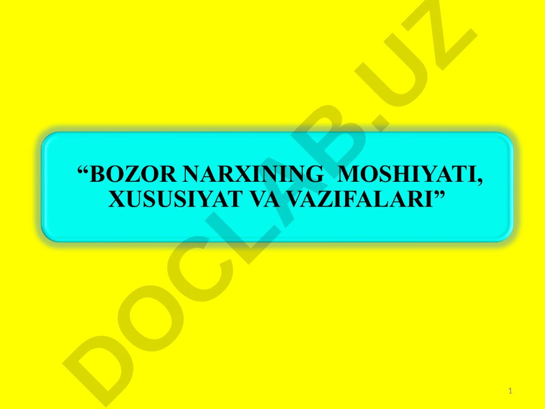 Narx tushunchasi va bozor narxining ikki tomonlama tabiati