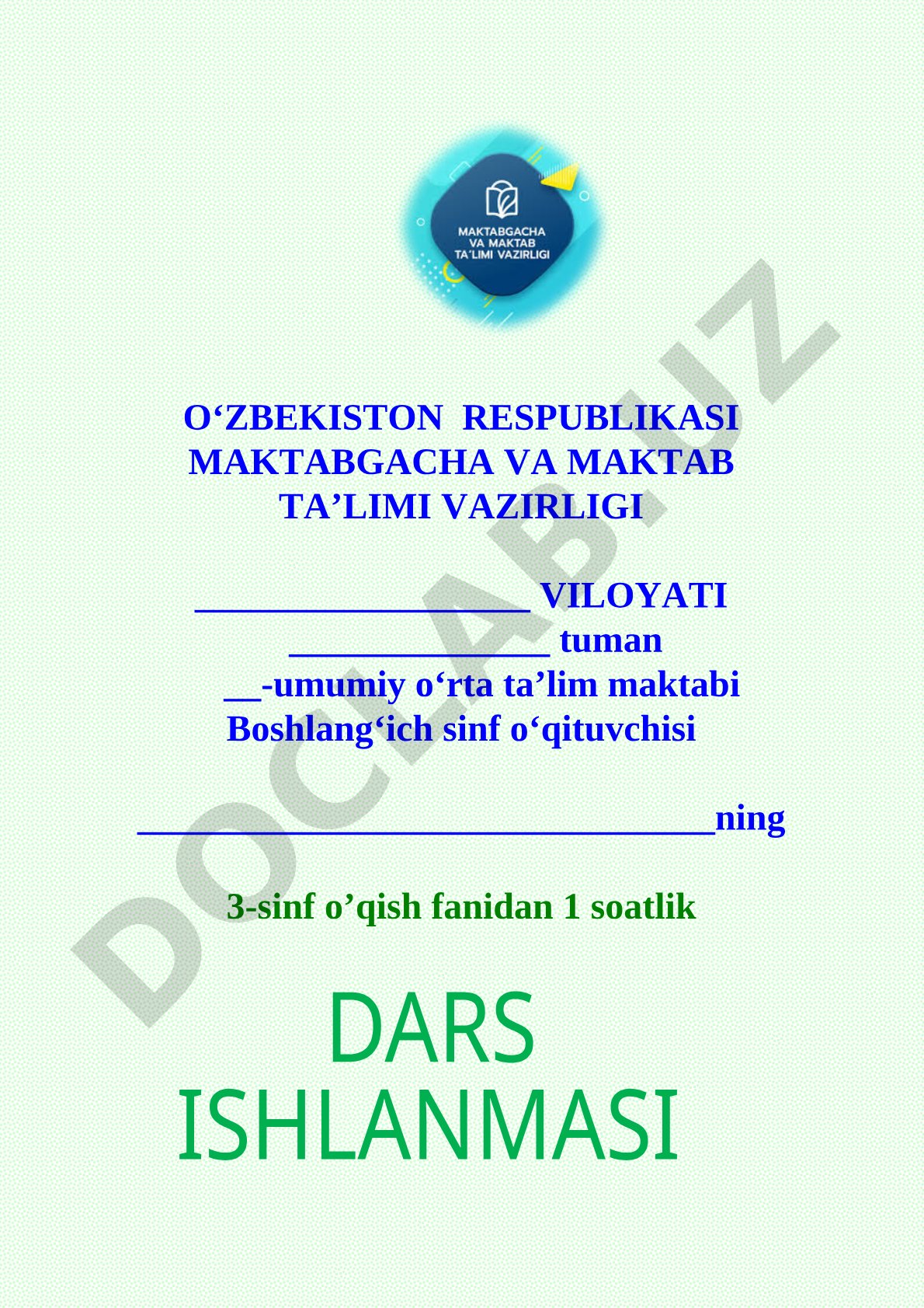 3-sinf o'qish fanidan dars ishlanmasi