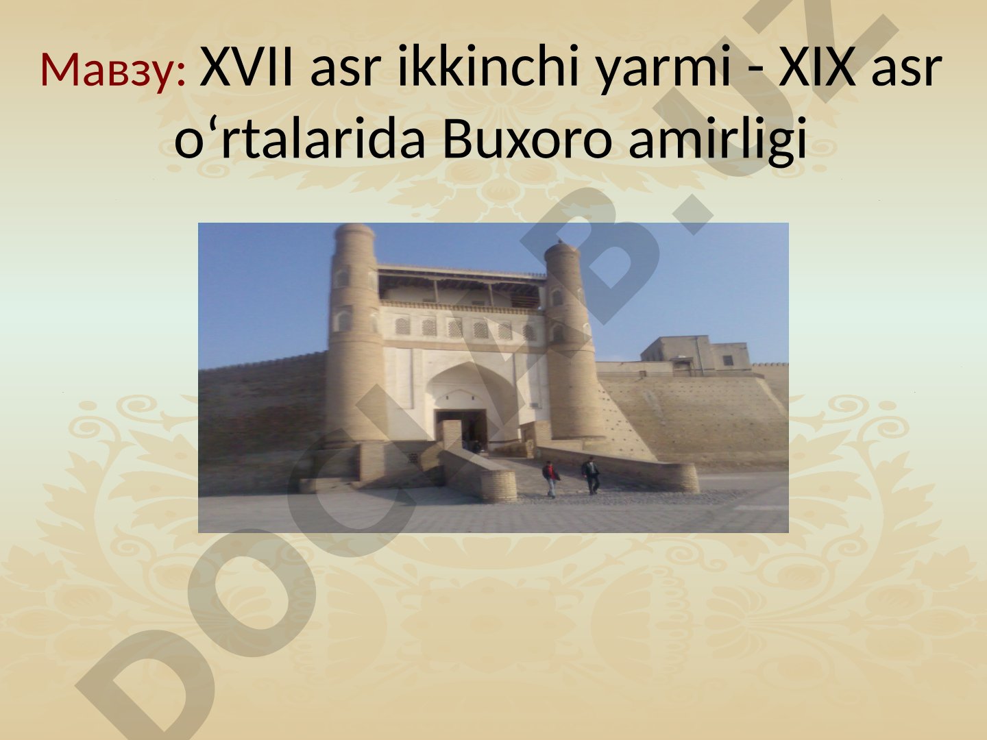 Buxoro amirligi tarixi taqdimoti