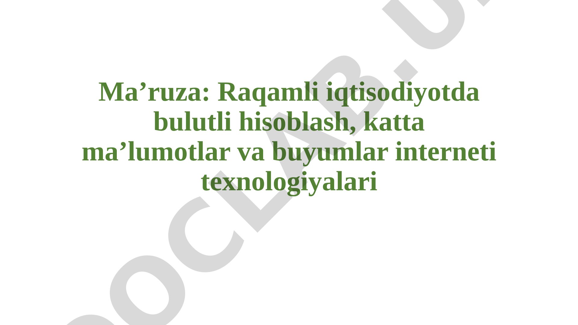 Raqamli iqtisodiyot texnologiyalari taqdimoti