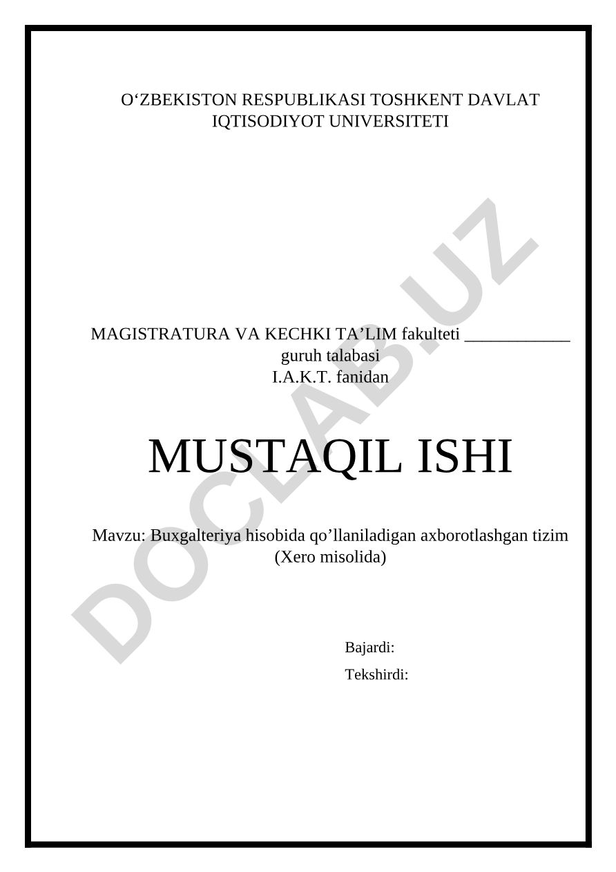 Buxgalteriya hisobida qo‘llaniladigan axborotlashgan tizim (Xero misolida)