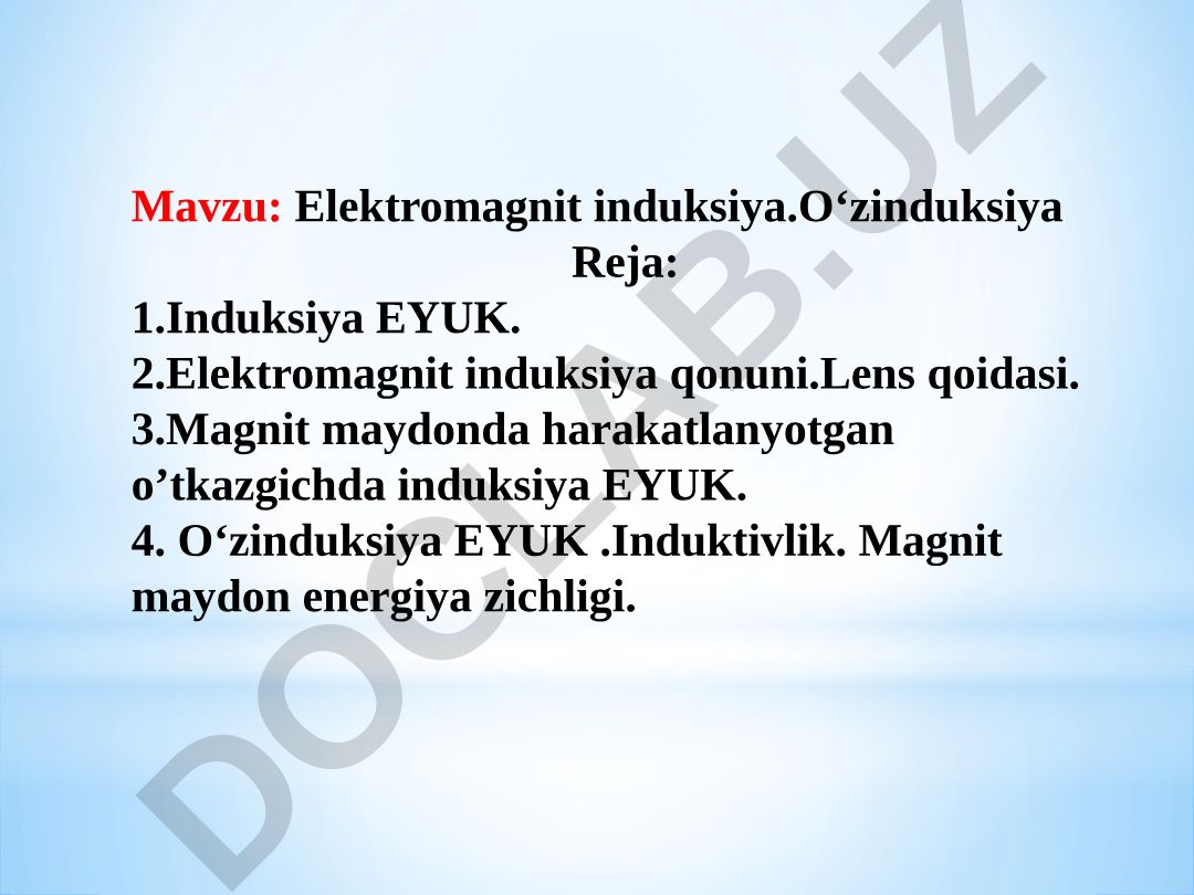 Elektromagnit induksiya. O‘zinduksiya
