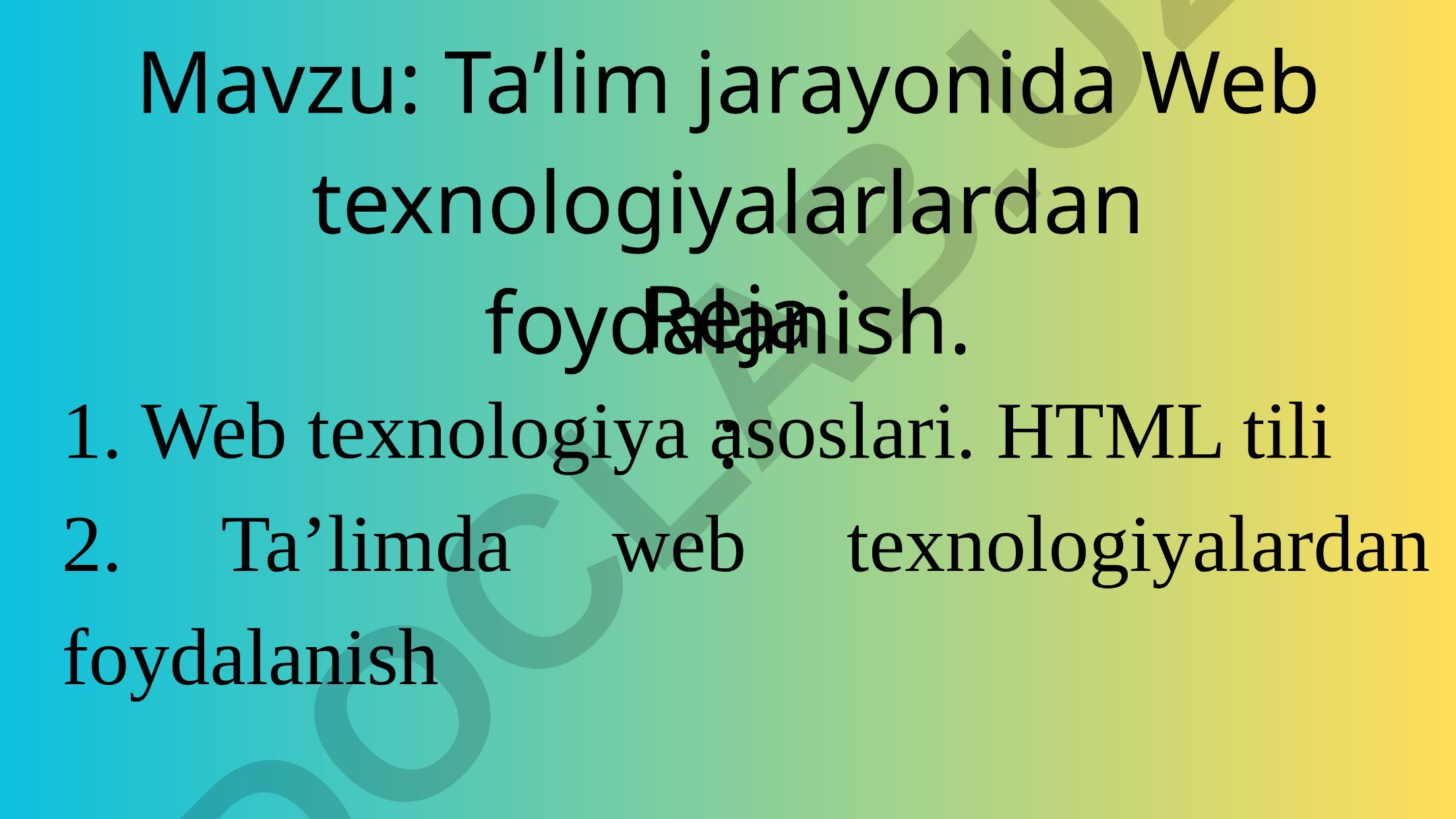 Ta’lim jarayonida Web texnologiyalarlardan foydalanish