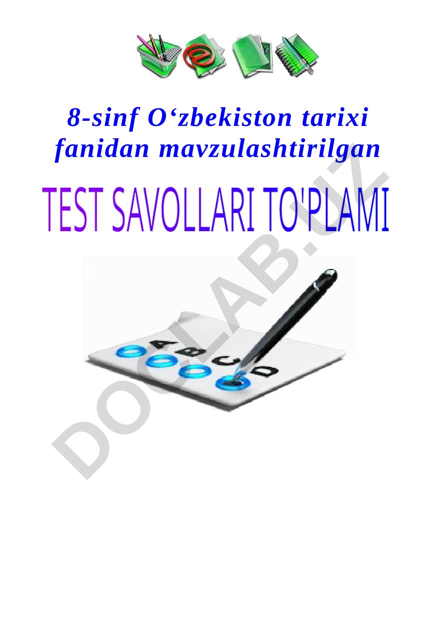 8-sinf O‘zbekiston tarixi fanidan mavzulashtirilgan test savollari