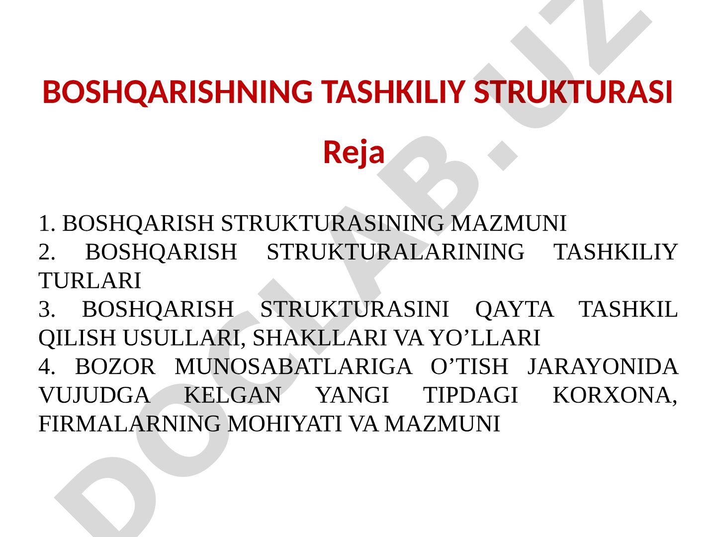 Boshqarishning tashkiliy strukturasining mazmuni va turlari
