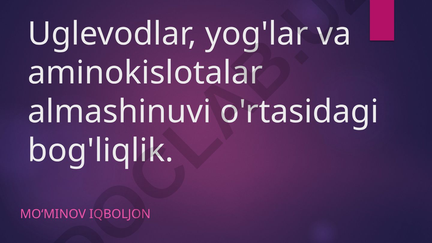 Biokimyo.Uglevodlar, yog'lar va aminokislotalar almashinuvi o'rtasidagi bog'liqlik.