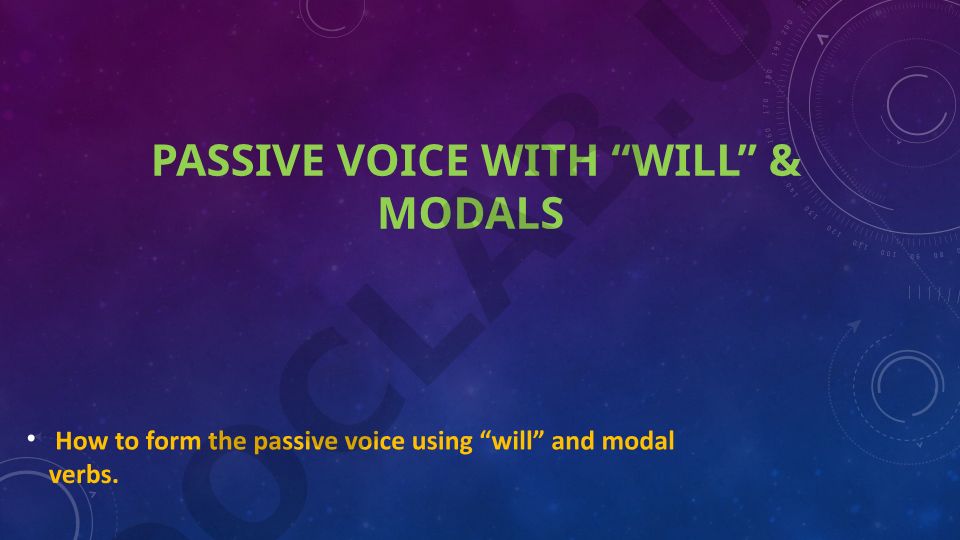 Passive Voice with Modal Verbs