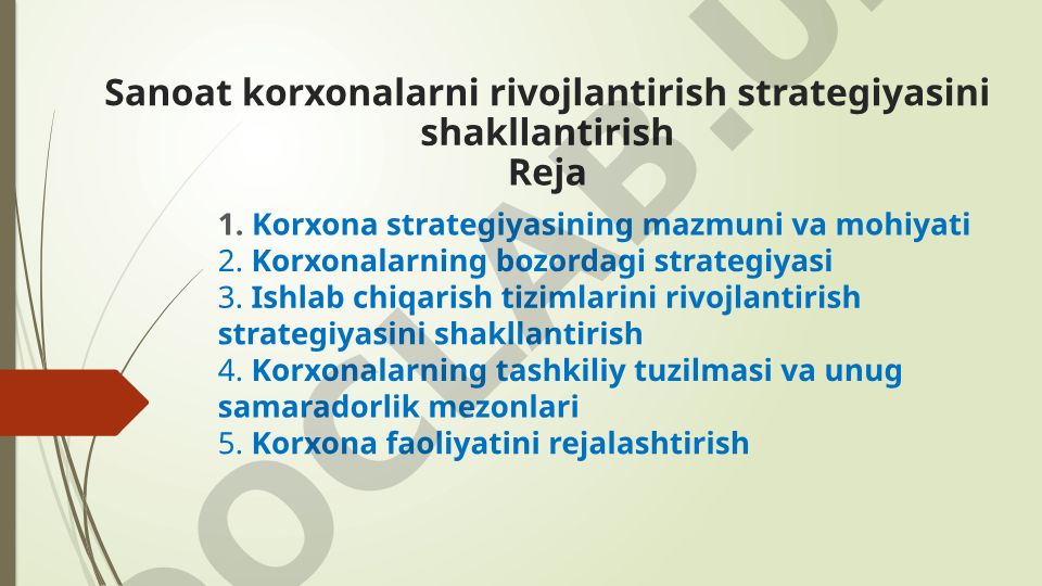 Sanoat korxonalarni rivojlantirish strategiyasini shakllantirish