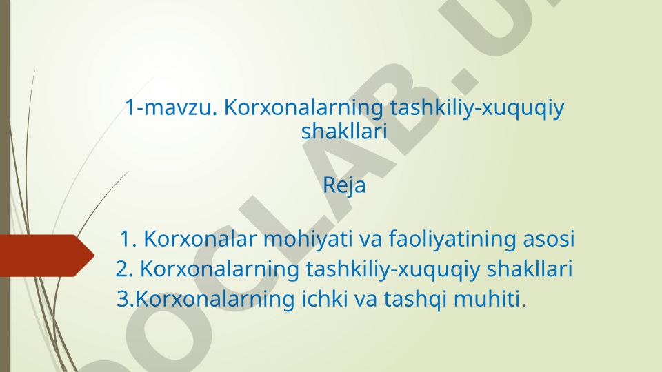 Korxonalarning tashkiliy-xuquqiy shakllari