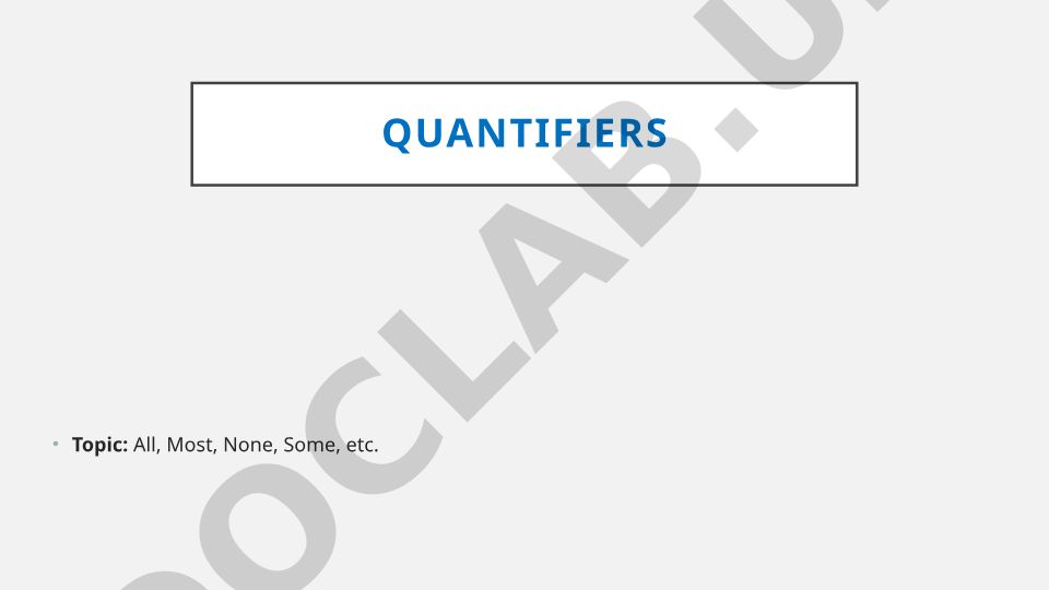 Quantifiers: All, Most, None, Some va ularning qo'llanilishi