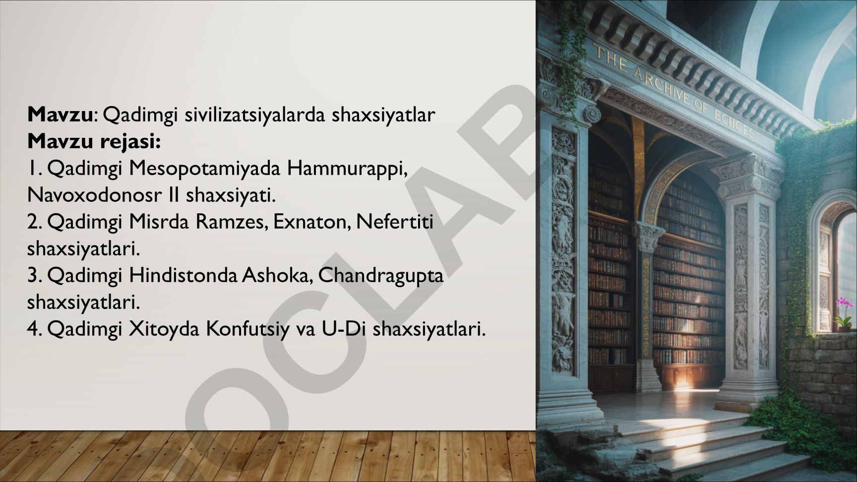 Qadimgi sivilizatsiyalarda shaxsiyatlar