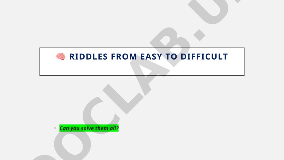 Easy to Difficult Riddles with Answers