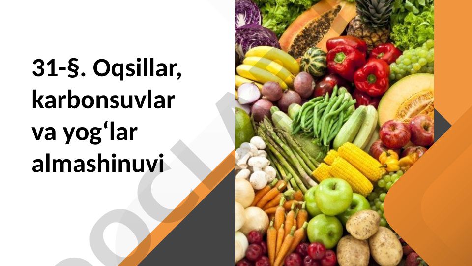 Oqsillar, karbonsuvlar va yog‘lar almashinuvi