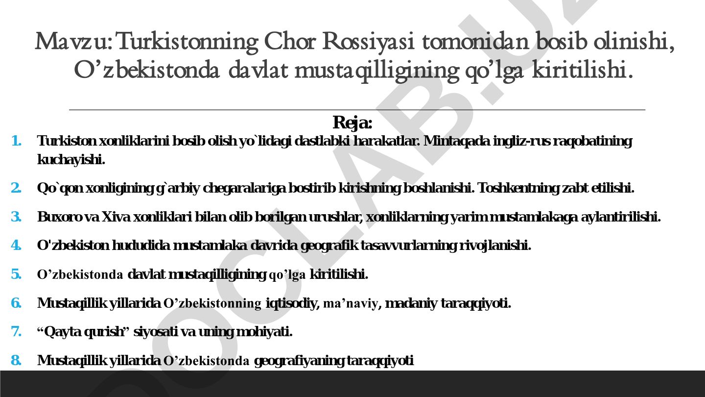 Turkistonning Chor Rossiyasi tomonidan bosib olinishi, O’zbekistonda davlat mustaqilligining qo’lga kiritilishi