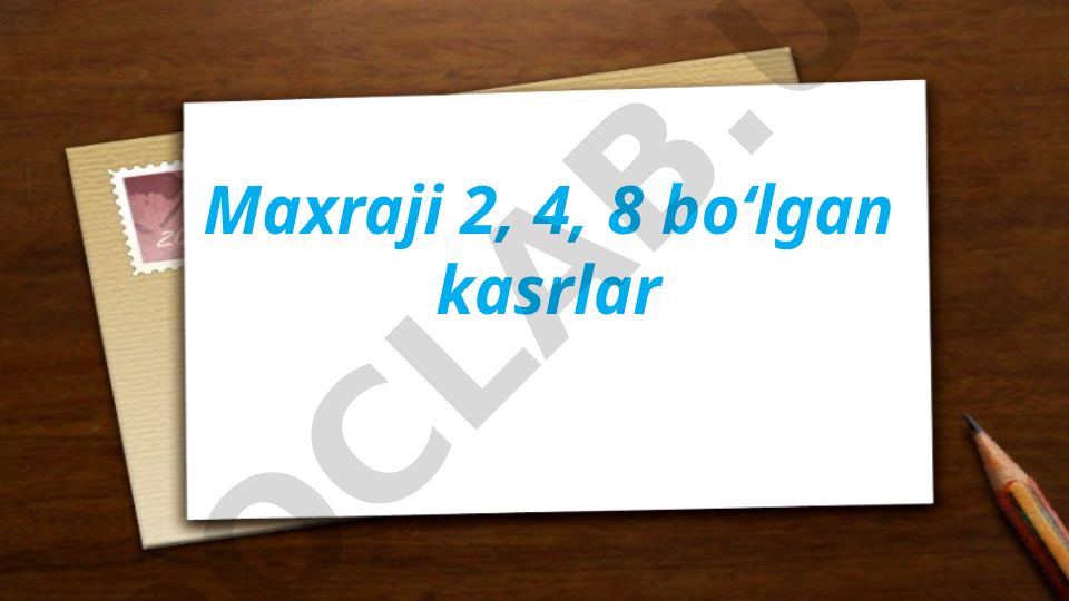 Kasrlar va geometrik masalalar