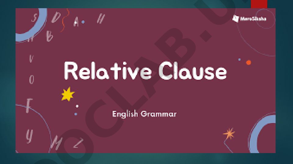Relative Clauses with who/that/which