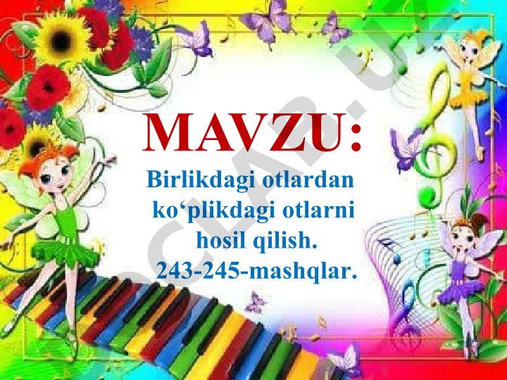 Birlikdagi otlardan ko‘plikdagi otlarni hosil qilish