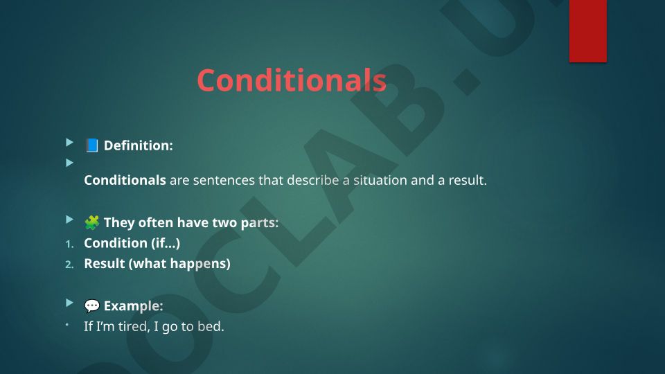 Conditionals: Definition, Structure and Examples