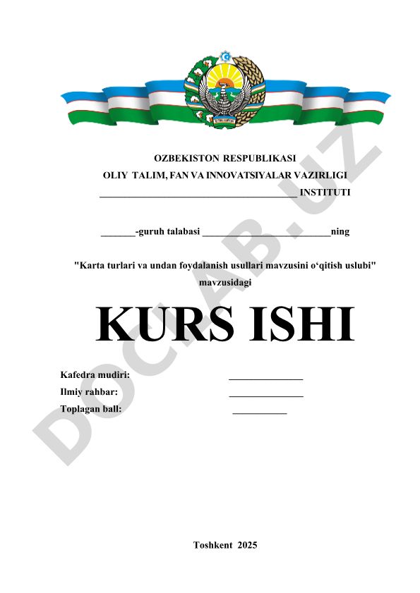 Karta turlari va undan foydalanish usullari mavzusini o‘qitish uslubi