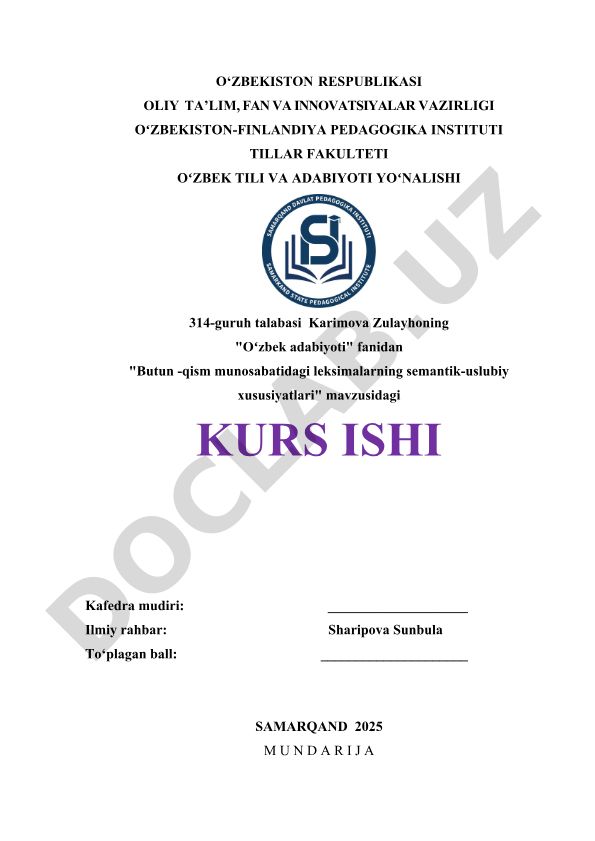 Butun -qism munosabatidagi leksimalarning semantik-uslubiy xususiyatlari