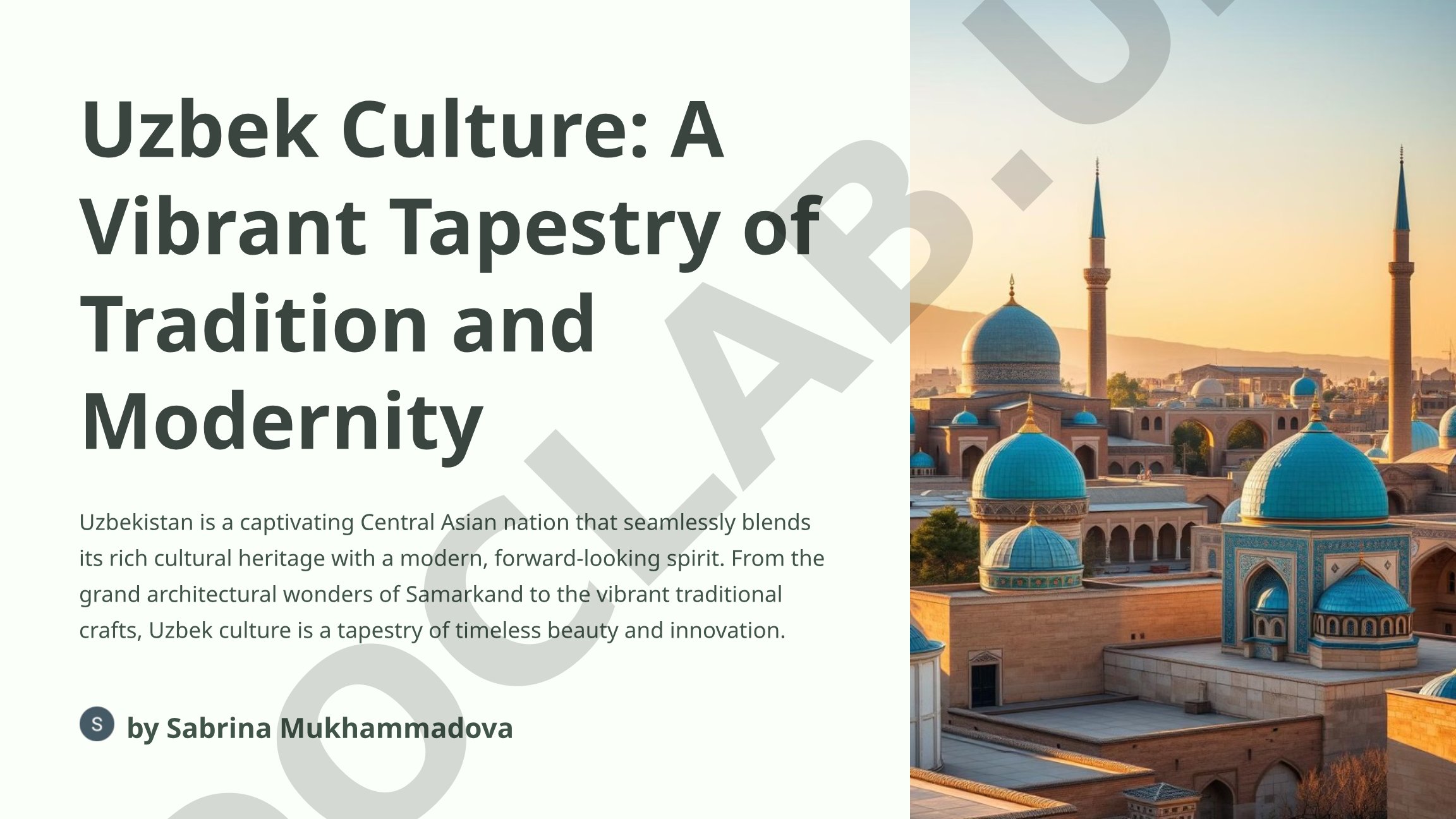 Uzbek Culture: A Vibrant Tapestry of Tradition and Modernity