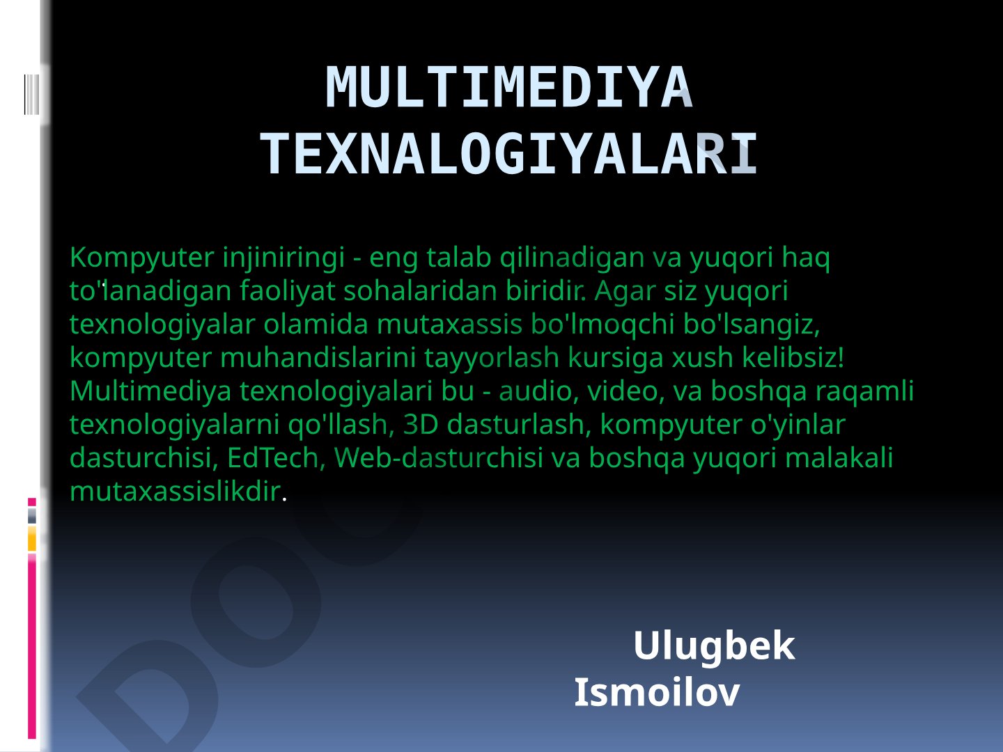 Multimediya texnologiyalari va kompyuter injiniringi
