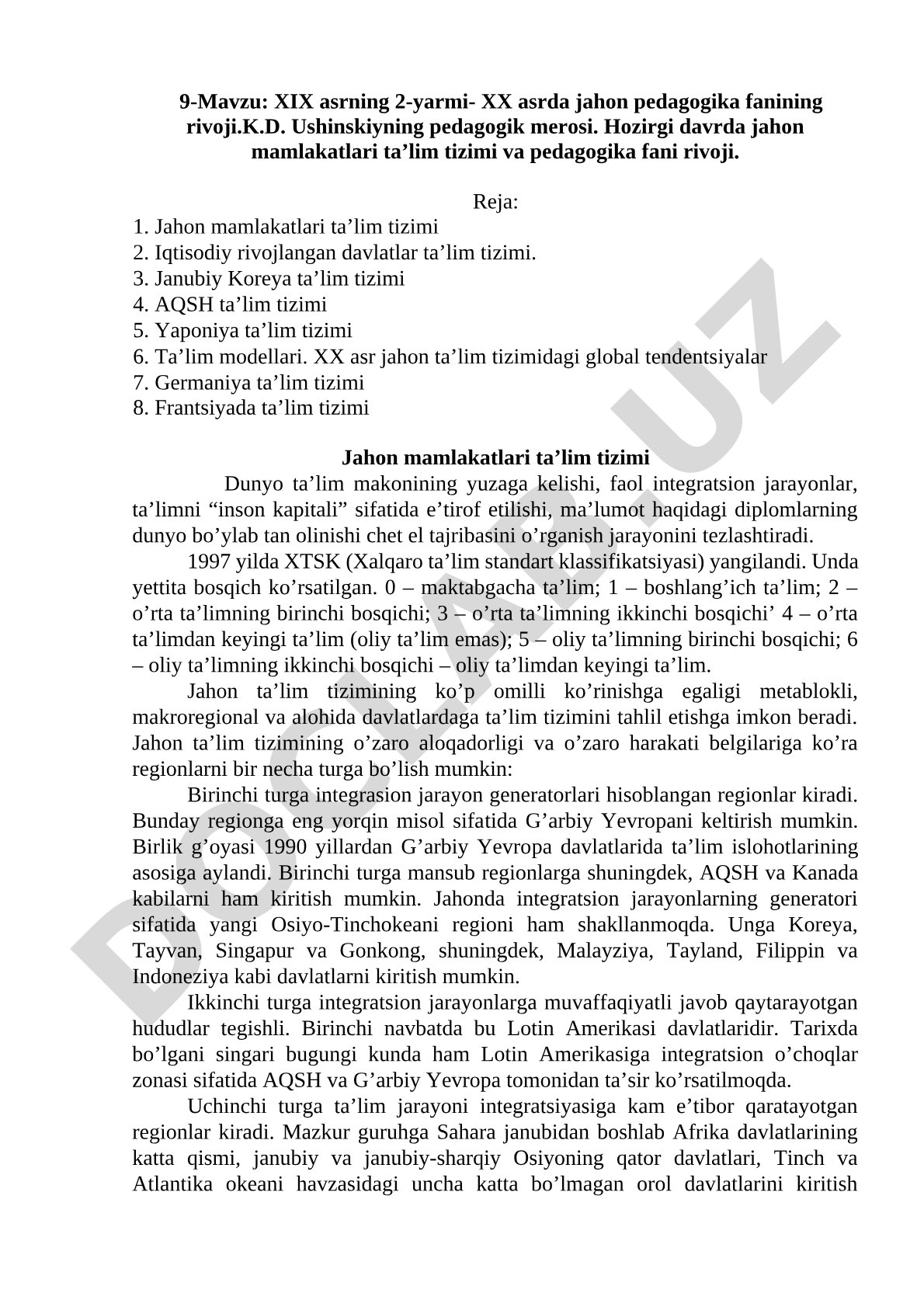 XIX asrning 2-yarmi- XX asrda jahon pedagogika fanining rivoji.K.D. Ushinskiyning pedagogik merosi. Hozirgi davrda jahon mamlakatlari ta’lim tizimi va pedagogika fani rivoji