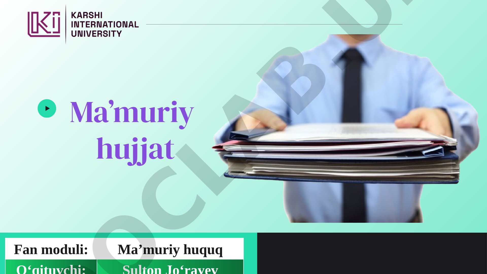 Ma'muriy hujjat tushunchasi, shakli va mazmuni