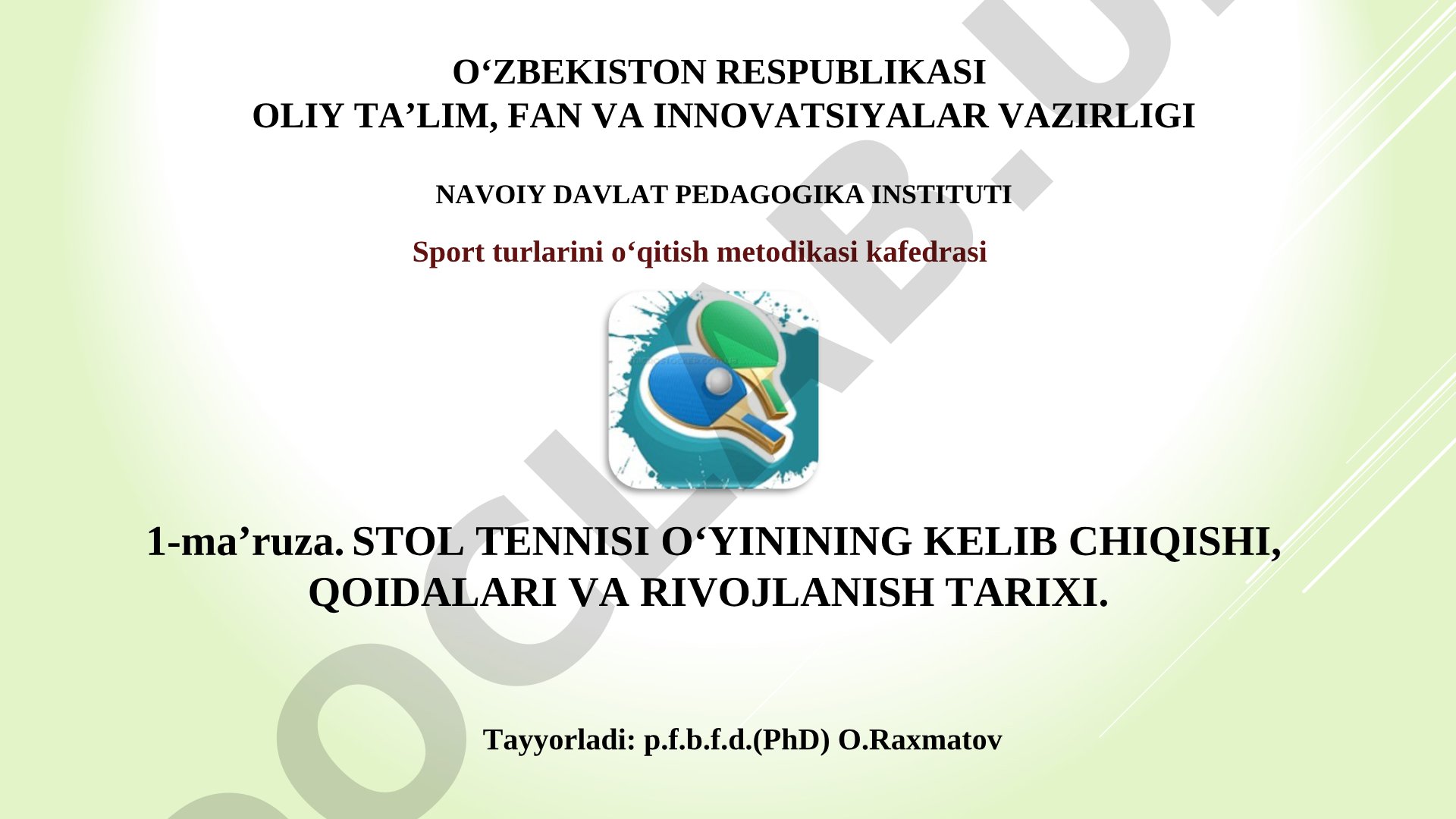 Stol tennisi o‘yinining kelib chiqishi, qoidalari va rivojlanish tarixi