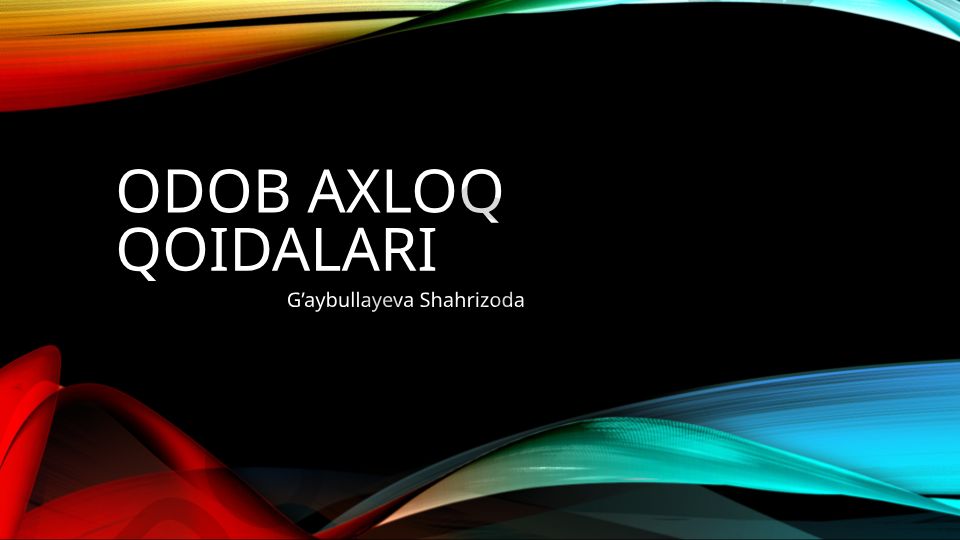 Davlat zaxiralarini boshqarish qo'mitasi xodimlarining odob-axloq qoidalari
