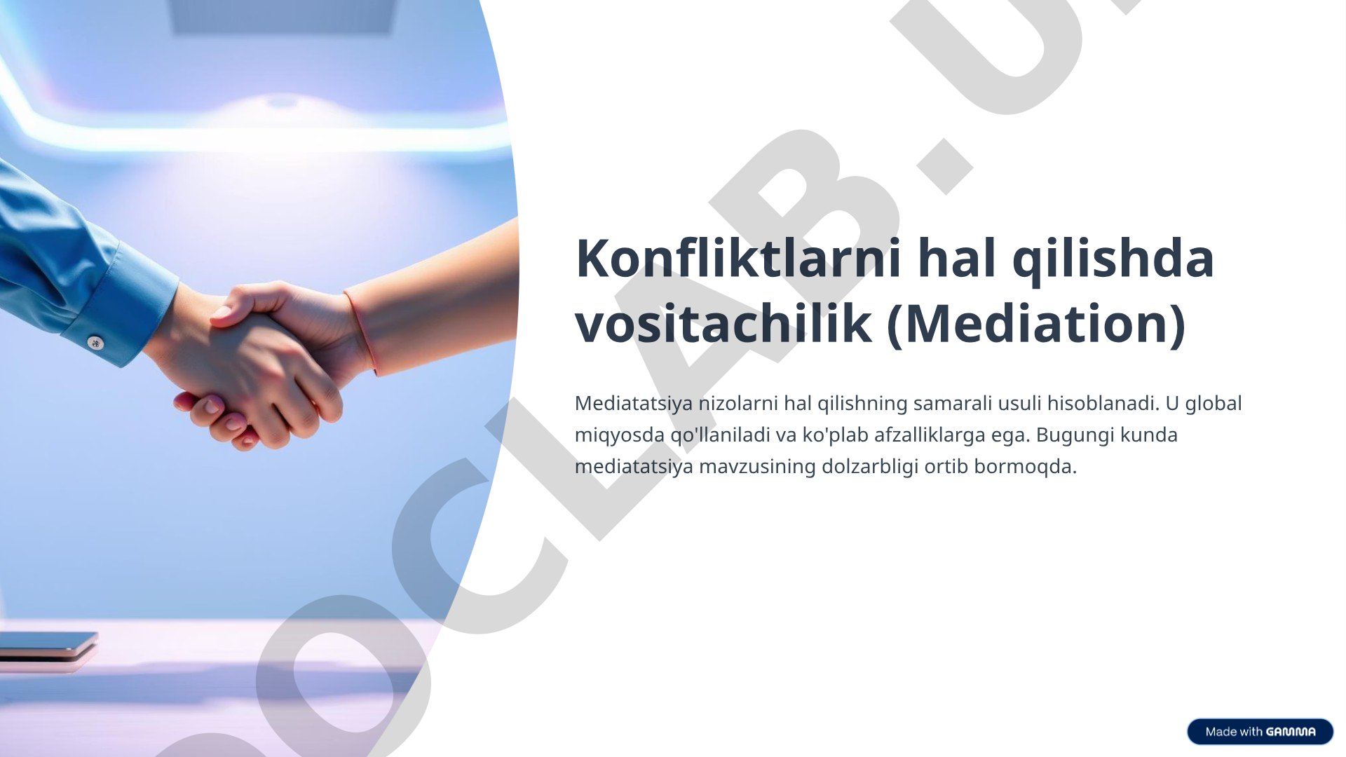 Konfliktlarni hal qilishda vositachilik (Mediation)