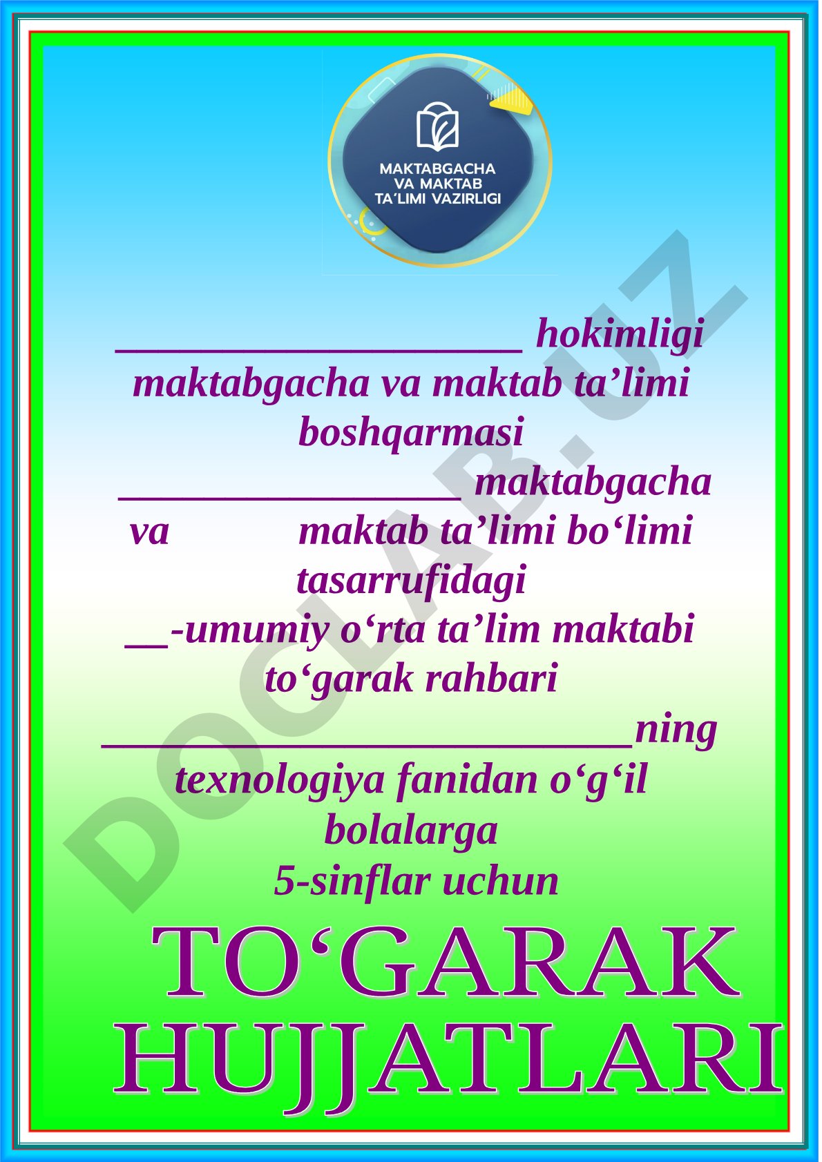 Texnologiya fanidan o‘g‘il bolalar to‘garagi (5-sinf) ish rejasi