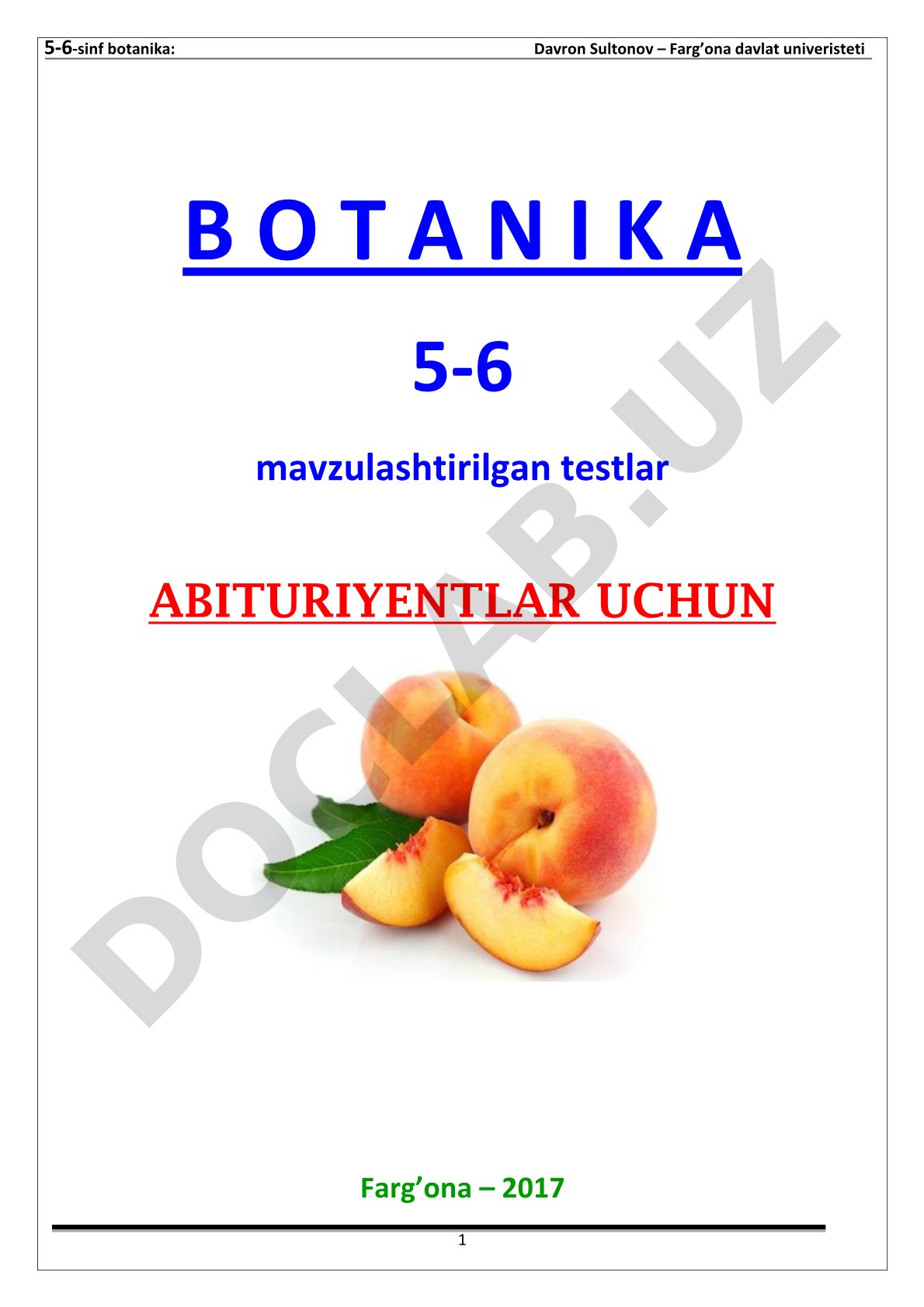 Botanika 5-6 sinf mavzulashtirilgan testlar