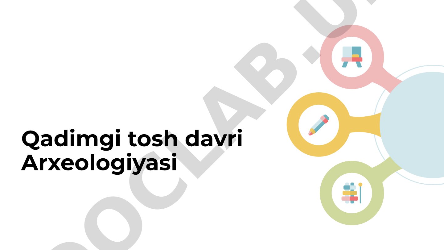 Qadimgi tosh davri Arxeologiyasi