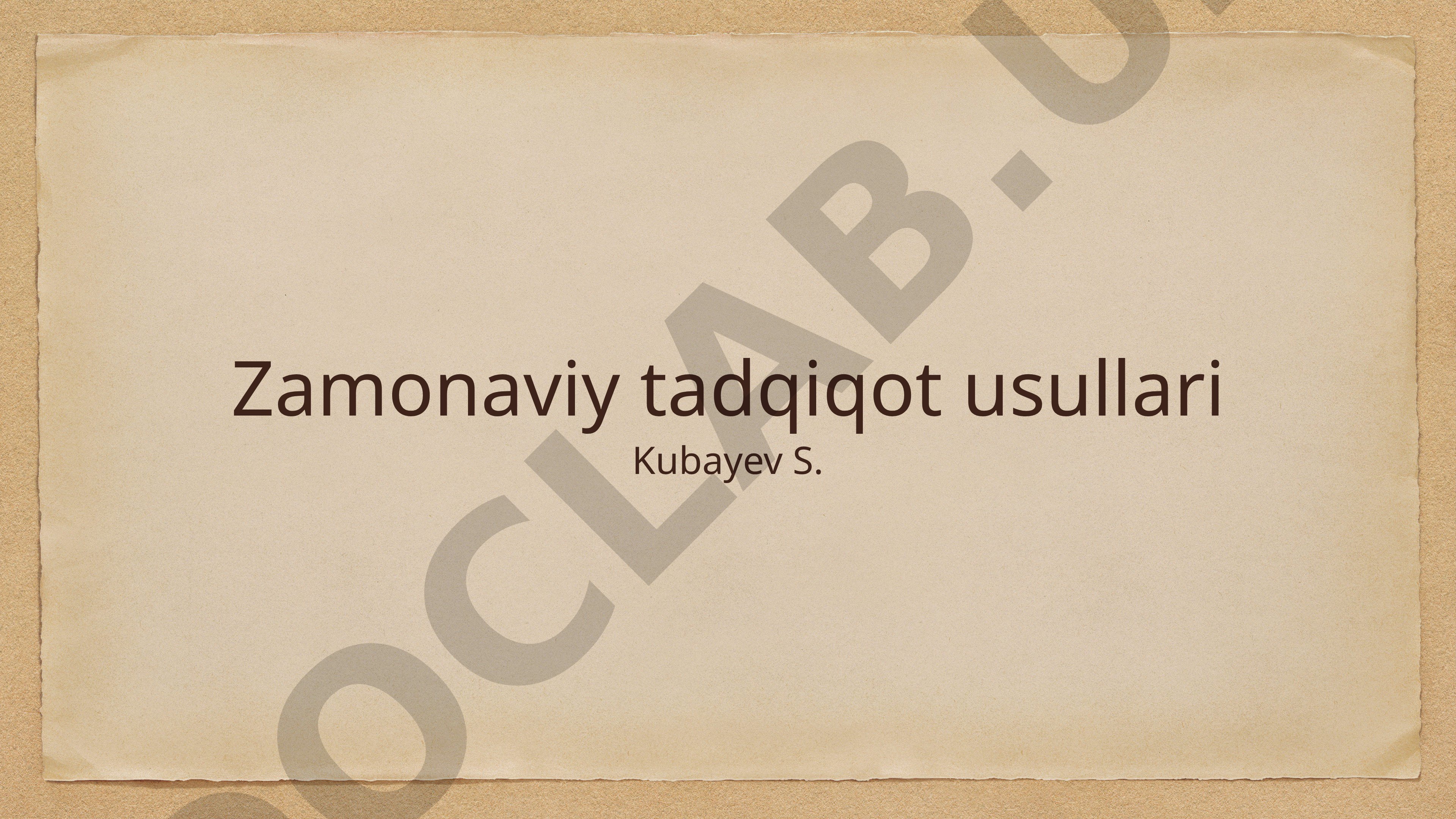 Zamonaviy tadqiqot usullari
