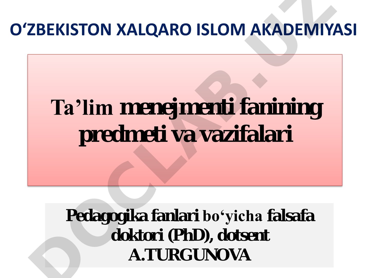 Ta’lim menejmenti fanining predmeti va vazifalari