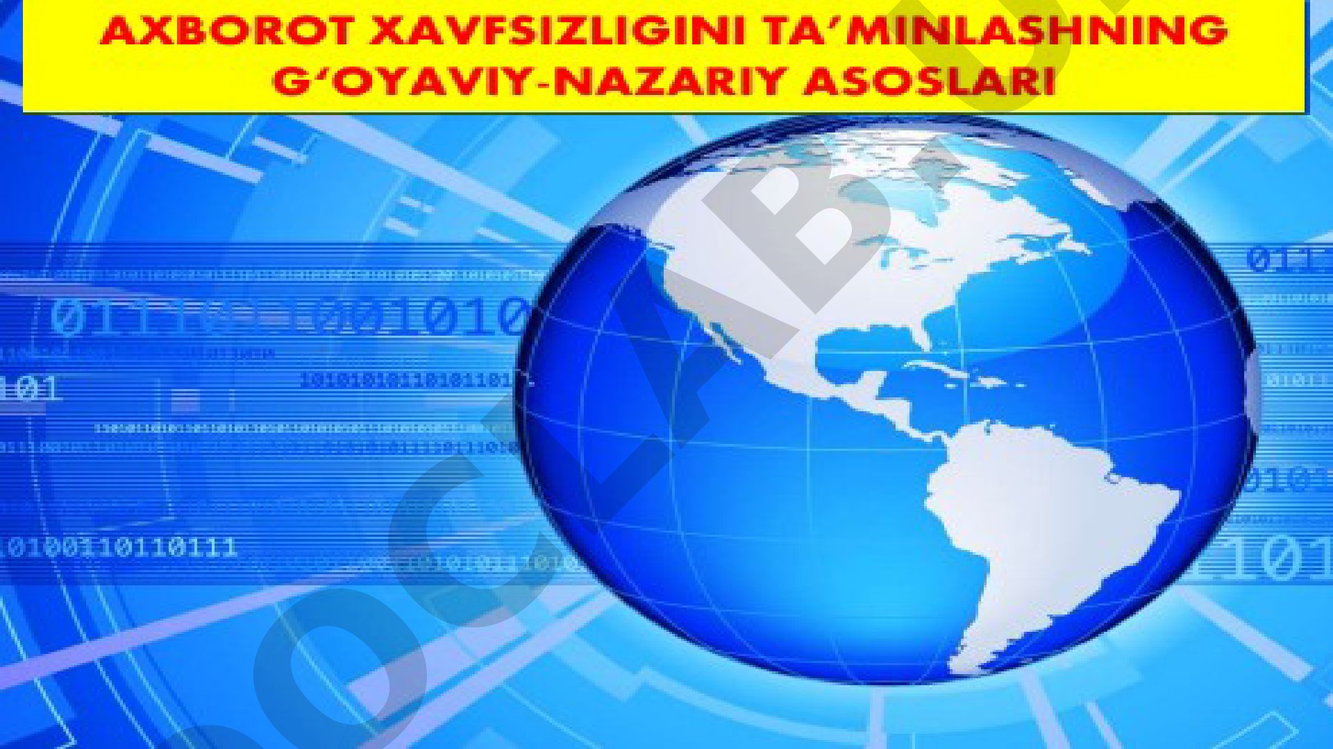 Axborot xavfsizligi asosiy tushunchalari