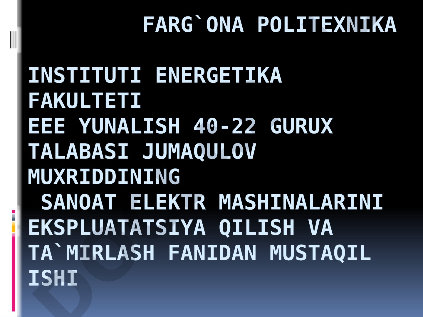 Elektr mashinalarini ishonchliligini tamunlash